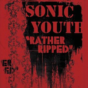Rather Ripped - Vinyl | Sonic Youth imagine