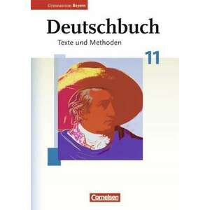 Deutschbuch 11. Jahrgangsstufe. Schuelerbuch. Oberstufe Gymnasium Bayern imagine