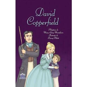 David Copperfield - Charles Dickens, Mary Sebag-Montefiore imagine