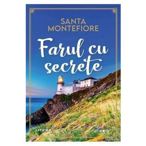 Farul cu secrete - Santa Montefiore imagine