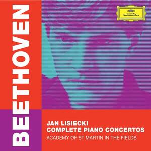 Beethoven: Complete Piano Concertos | Jan Lisiecki, Academy of St. Martin in the Fields Tomo Keller imagine