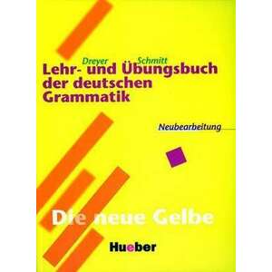 Lehr- und UEbungsbuch der deutschen Grammatik. Neubearbeitung imagine