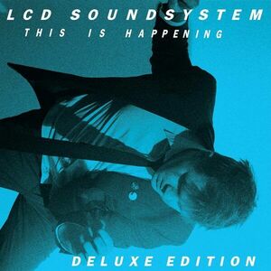 This Is Happening | LCD Soundsystem imagine