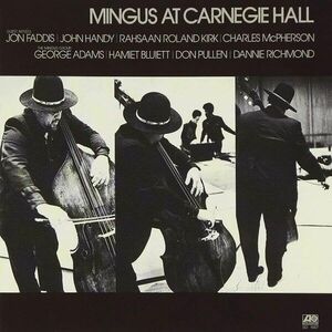 Mingus At Carnegie Hall | Charles Mingus imagine