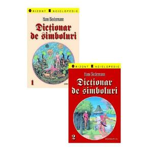 Dictionar de simboluri vol. 1-2 - Hans Biederman imagine