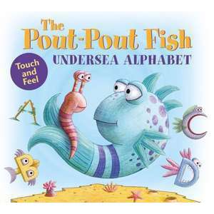 The Pout-Pout Fish Undersea Alphabet imagine