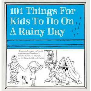 101 Things for Kids to Do on a Rainy Day imagine