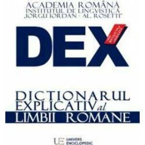 Dex - dictionar explicativ al limbii romane. Ed.2016 imagine