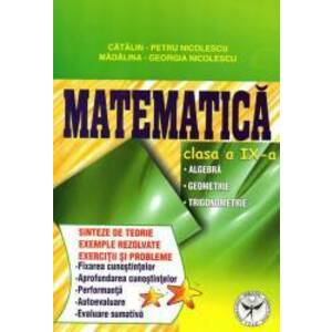 Matematica clasa a IX-a. Algebra - Geometrie - Trigonometrie imagine
