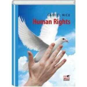 Human Rights - Gabriel Micu imagine