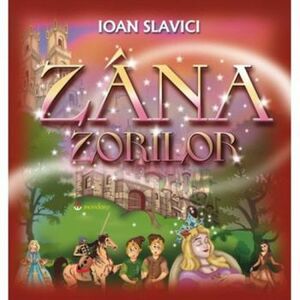 Zana Zorilor - Ioan Slavici imagine