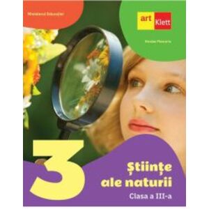 Stiinte ale naturii. Clasa a III-a. Manual - Nicolae Ploscariu imagine