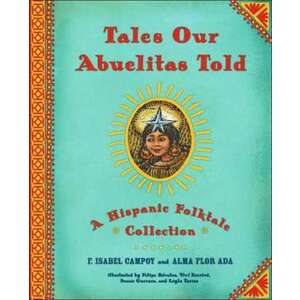 Tales Our Abuelitas Told imagine