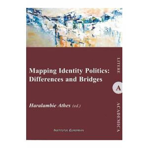 Mapping Identity Politics: Differences and Bridges - Haralambie Athes imagine