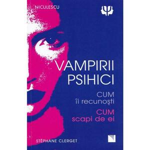 Vampirii psihici - Stephane Clerget imagine