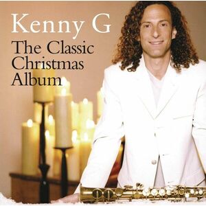 The Classic Christmas Album | Kenny G imagine