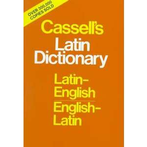 Cassell's Standard Latin Dictionary imagine