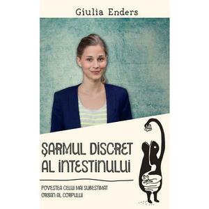 Sarmul discret al intestinului - Giulia Enders imagine