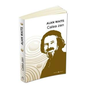 Calea Zen - Alan Watts imagine