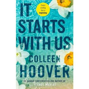 It Starts With Us. It Ends With Us #2 - Colleen Hoover imagine