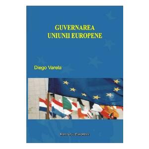 Guvernarea Uniunii Europene - Diego Varela imagine