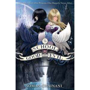 The School for Good and Evil 01 imagine