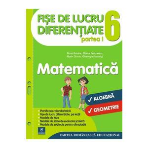 Matematica - Clasa 6. Partea I - Fise de lucru diferentiate - Florin Antohe, Marius Antonescu imagine