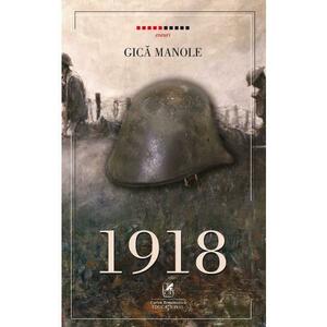 1918 - Gica Manole imagine