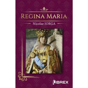 Regina Maria imagine