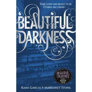 Beautiful Darkness (Book 2) imagine
