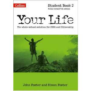Your Life: Student Book 2 imagine