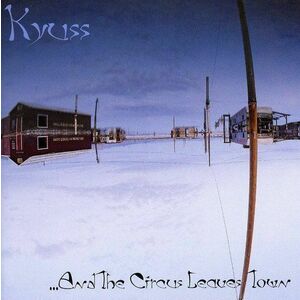 And The Circus | Kyuss imagine