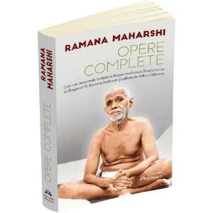 Opere complete. Cele mai importante invataturi despre realizarea sinelui scrise de Bhagavan Sri Ramana Maharshi - Arthur Osborne imagine