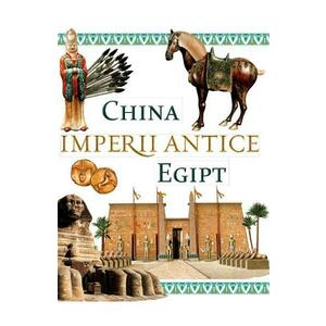 Imperii antice: China si Egipt imagine