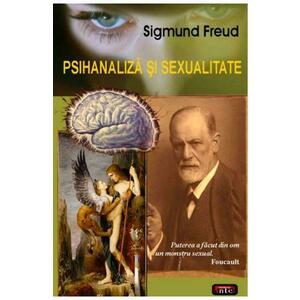 Psihanaliza si sexualitate - Sigmund Freud imagine