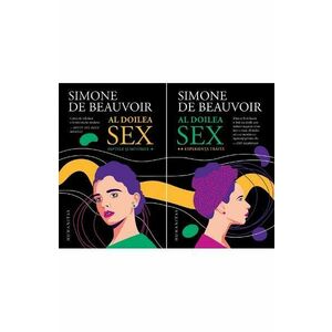 Al doilea sex. Vol.1 + Vol.2 - Simone de Beauvoir imagine