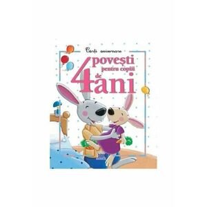 4 povesti pentru copiii de 4 ani imagine