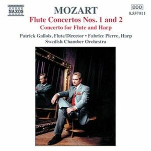 Mozart: Flute Concertos Nos. 1 & 2 | Wolfgang Amadeus Mozart, Patrick Gallois, Fabrice Pierre, Swedish Chamber Orchestra imagine