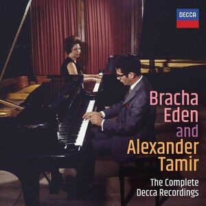 Complete Decca Recordings | Bracha Eden, Alexander Tamir imagine
