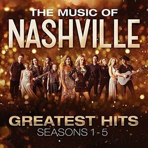 The Music Of Nashville | Nashville Cast imagine