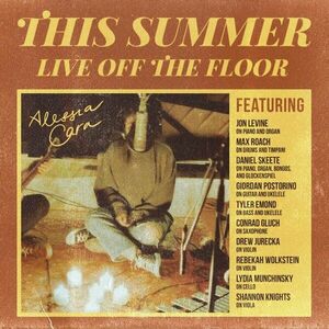 This Summer: Live Off The Floor - Vinyl | Alessia Cara imagine