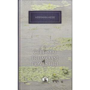Cele mai frumoase povestiri Vol.1 - Hermann Hesse imagine