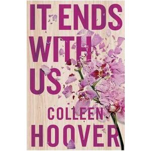 It Ends With Us. It Ends With Us #1 - Colleen Hoover imagine