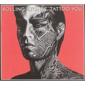 Tattoo You - 40th Anniversary Deluxe | The Rolling Stones imagine