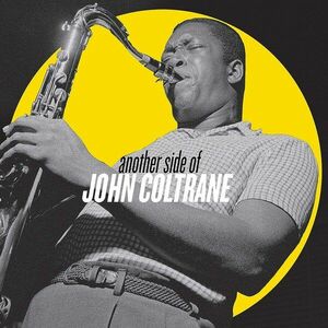 Another Side Of John Coltrane - Vinyl | John Coltrane imagine