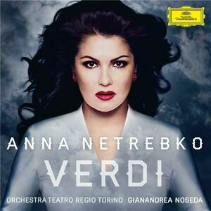 Verdi | Anna Netrebko, Orchestra Del Teatro Regio di Torino imagine