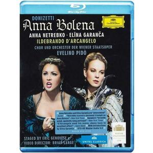 Donizetti: Anna Bolena (Blu-ray) | Anna Netrebko, Elina Garanca, Eric Genovese imagine