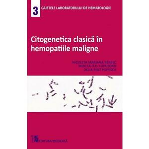 Citogenetica clasica in hemopatiile maligne - Nicoleta Mariana Berbec imagine