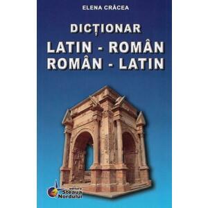 Dictionar latin-roman, roman-latin - Elena Cracea imagine