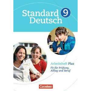 Standard Deutsch 9. Schuljahr. Arbeitsheft Plus imagine